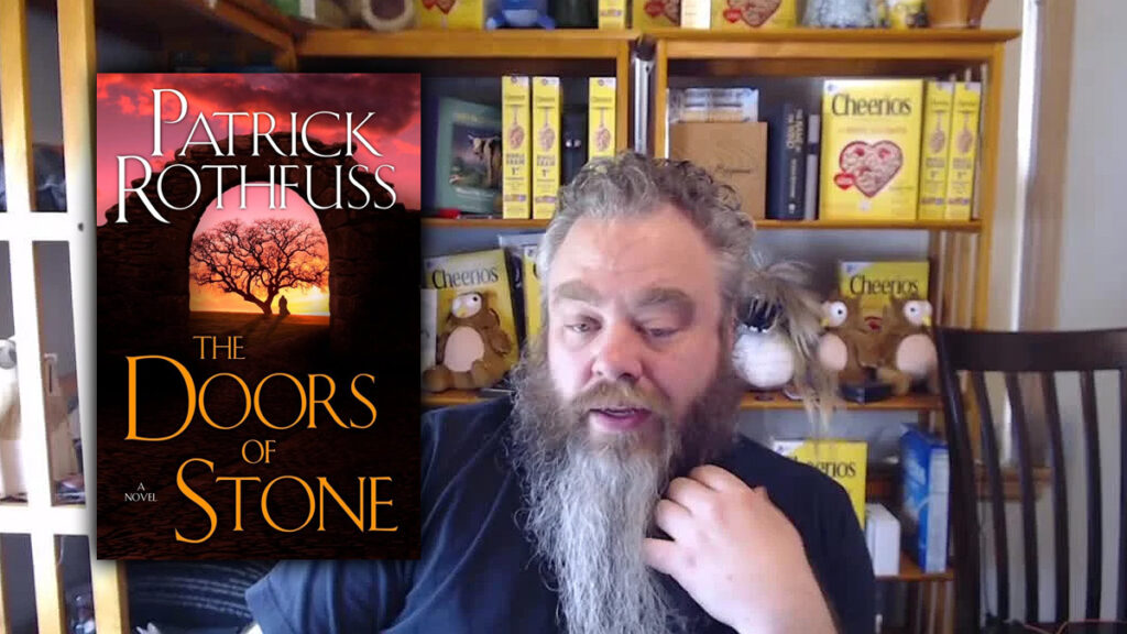 'The Doors of Stone' release date, What is Patrick Rothfuss's Grand Plan?